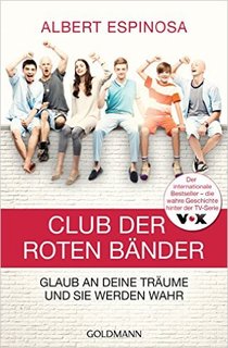 Club der roten Bänder: Glaub an deine Träume, und sie werden wahr Club der roten Bänder: Glaub an deine Träume, und sie werden wahr