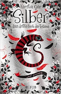 Silber - Das dritte Buch der Träume Silber - Das dritte Buch der Träume