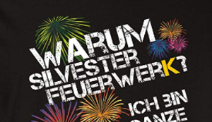 Warum Feuerwerk?