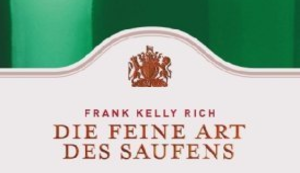 Die feine Art des Saufens