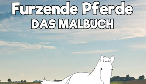 Furzende Pferde - Das Malbuch